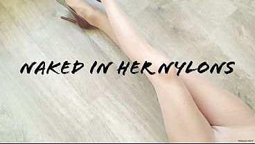 NAKED IN HER NYLONS